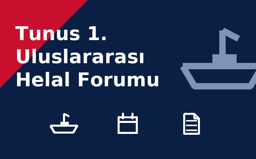 Tunus 1. Uluslararası Helal Forumu