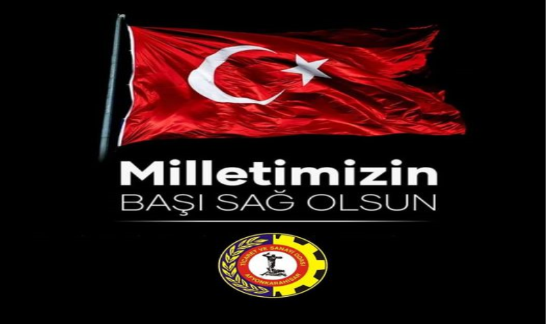 MİLLETİMİZİN BAŞI SAĞOLSUN